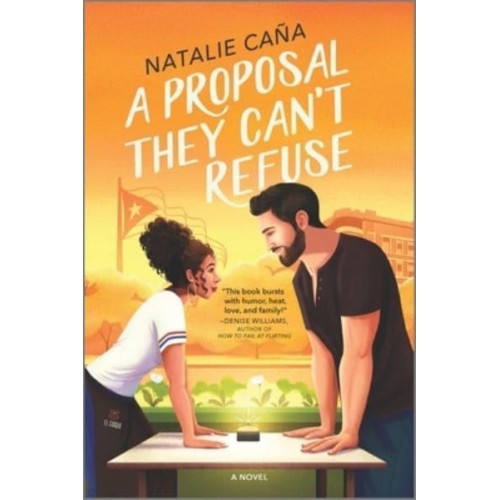 A Proposal They Can't Refuse A Rom-Com Novel - Vega Family Love Stories