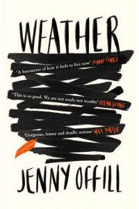 Weather A Novel