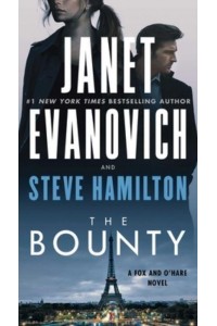 The Bounty - A Fox and O'Hare Novel