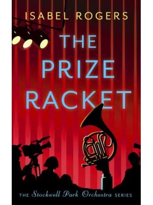 The Prize Racket - The Stockwell Park Orchestra Series
