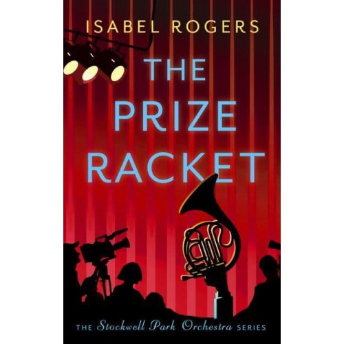 The Prize Racket - The Stockwell Park Orchestra Series