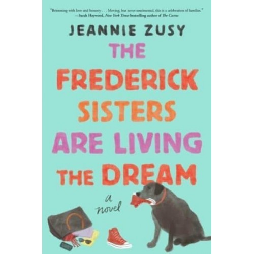 The Frederick Sisters Are Living the Dream