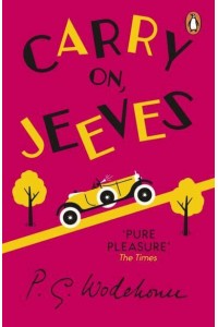 Carry on, Jeeves - Jeeves & Wooster