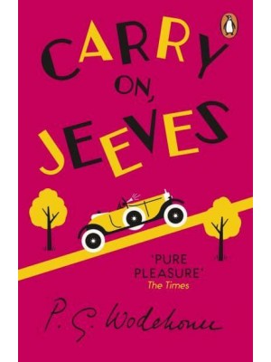 Carry on, Jeeves - Jeeves & Wooster