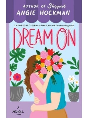 Dream On A Novel