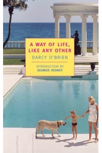 A Way of Life, Like Any Other - NYRB Classics