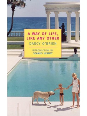 A Way of Life, Like Any Other - NYRB Classics
