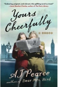 Yours Cheerfully - The Emmy Lake Chronicles