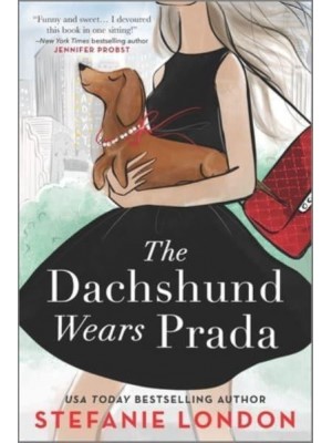 The Dachshund Wears Prada A ROM Com - Paws in the City