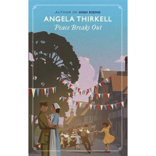 Peace Breaks Out - Virago Modern Classics