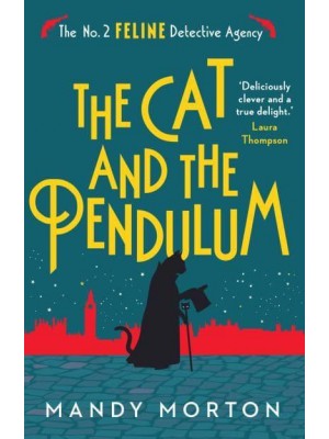 The Cat and the Pendulum - The No. 2 Feline Detective Agency