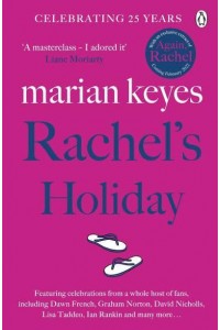 Rachel's Holiday - A Walsh Family Novel