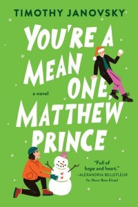 You're a Mean One, Matthew Prince - Boy Meets Boy