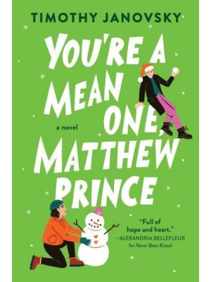 You're a Mean One, Matthew Prince - Boy Meets Boy