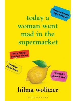 Today a Woman Went Mad in the Supermarket Stories