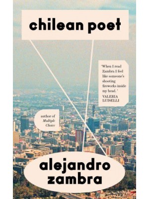 Chilean Poet A Novel