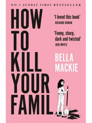 How to Kill Your Family