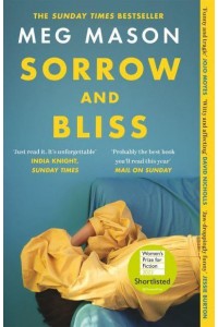 Sorrow and Bliss