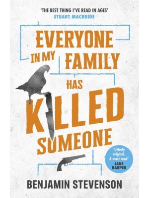 Everyone in My Family Has Killed Someone