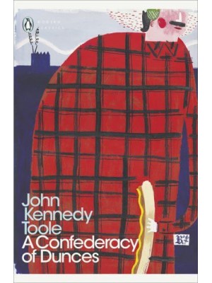 A Confederacy of Dunces - Penguin Classics