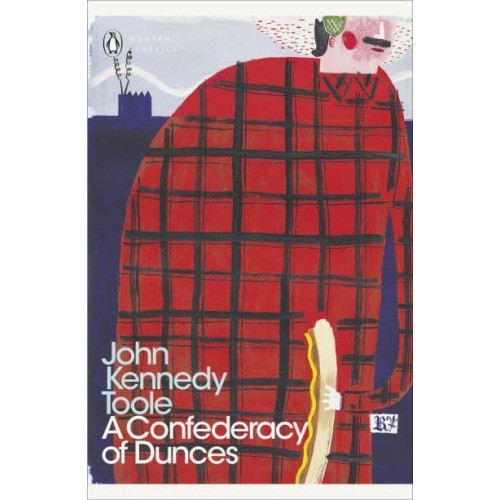A Confederacy of Dunces - Penguin Classics