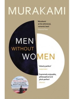 Men Without Women Includes the story 'Drive My Car,' now a major motion picture