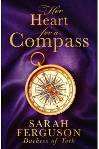 Her Heart for a Compass