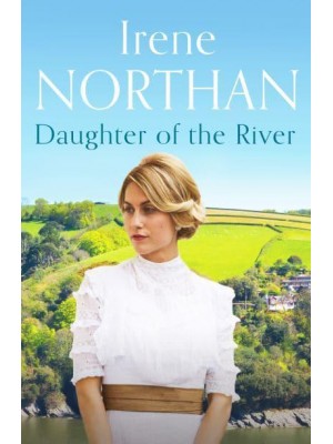 Daughter of the River - Devon Sagas
