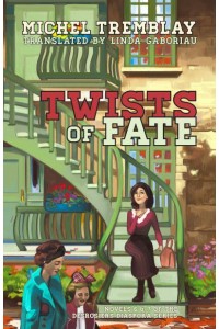 Twists of Fate - The Desrosiers Diaspora