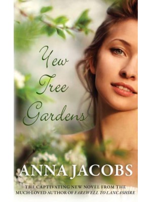 Yew Tree Gardens - The Wiltshire Girls Series