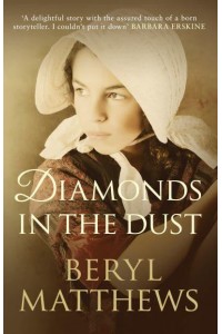Diamonds in the Dust
