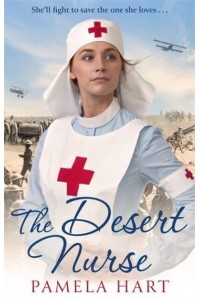 The Desert Nurse