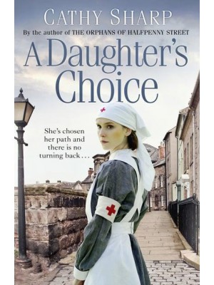 A Daughter's Choice - East End Daughters