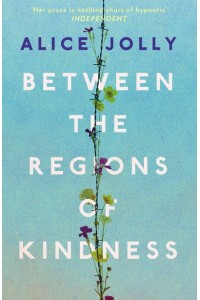 Between the Regions of Kindness