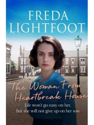 The Woman from Heartbreak House - The Poor House Lane Sagas