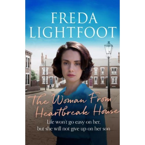 The Woman from Heartbreak House - The Poor House Lane Sagas