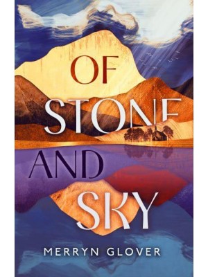 Of Stone and Sky