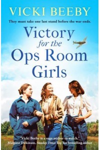 Victory for the Ops Room Girls - The Women's Auxiliary Air Force