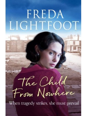 The Child from Nowhere - The Poor House Lane Sagas
