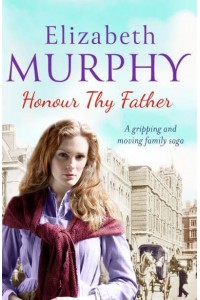 Honour Thy Father - The Redmond Family Duology