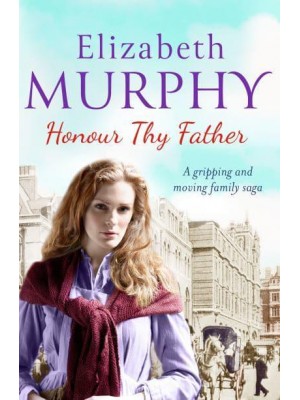 Honour Thy Father - The Redmond Family Duology