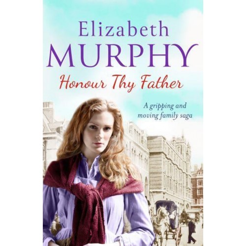 Honour Thy Father - The Redmond Family Duology