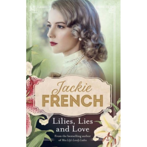 Lilies, Lies and Love (Miss Lily, #4) - Miss Lily