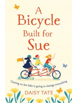 A Bicycle Built for Sue