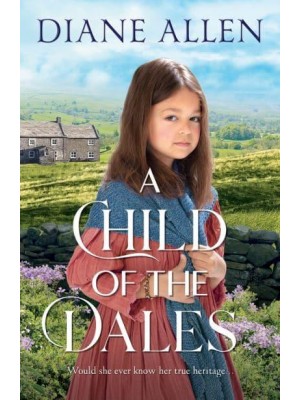 A Child of the Dales