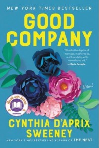 Good Company A Novel