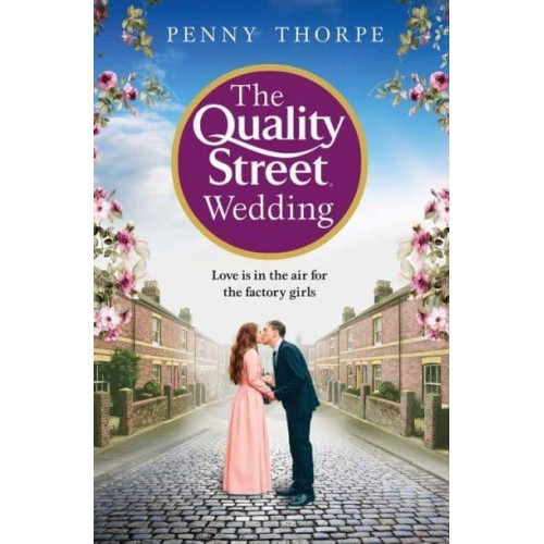 The Quality Street Wedding - Quality Street