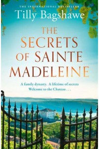 The Secrets of Sainte Madeleine