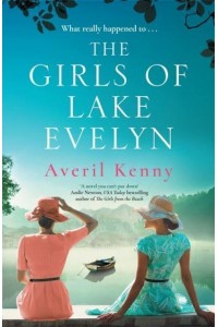 The Girls of Lake Evelyn