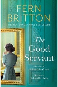 The Good Servant